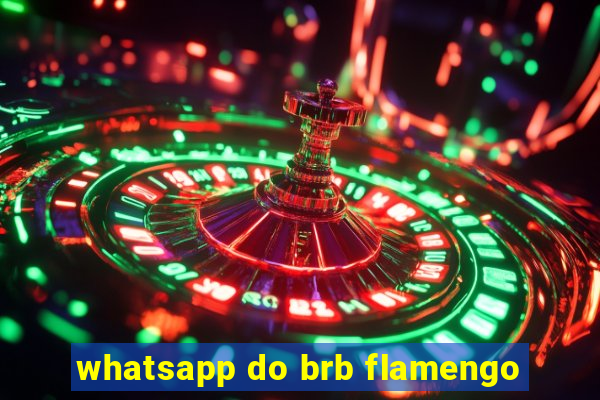 whatsapp do brb flamengo